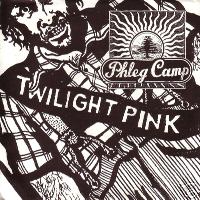 Phleg Camp - Twilight Pink - Seven Inch Vinyl On Allied Records