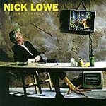 Nick Lowe - The Impossible Bird - Cassette tape on Upstart Records