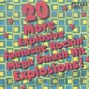 Compilation - 20 More Explosive Fantastic Rockin Mega Smash Hit Explosions! - Cassette tape on Pravda Records