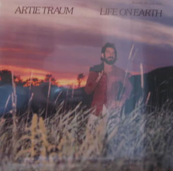 Artie Traum - Life On Earth - Vinyl album on Folk label Rounder