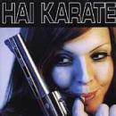 Hai Karate - ST - CD on Mains Ruin Records