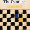 The Dentists - Dressed - CD on Homestead Records
