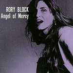Rory Block - Angel Of Mercy - Cassette tape on Rounder Records