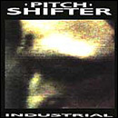 Pitch Shifter - Industrial - Cassette tape on Grind Core Records