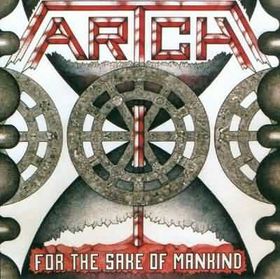 Artch - For The Sake Of Mankind - Norway heavy metal cassette tape on Metal Blade Records