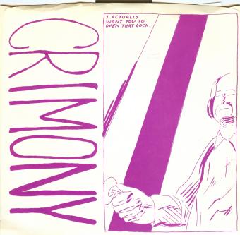 Crimony - Reverence - Seven inch record Featuring the cover artwork of Raymond Pettibon