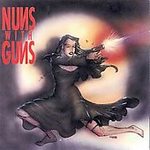 Nuns With Guns - Let's Scare The Hell Out Of Evellyn - CD