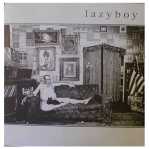 Lazyboy - Fill It - 7 inch vinyl