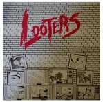 The Looters - S/T - Vinyl album on Alternative Tentacles Records