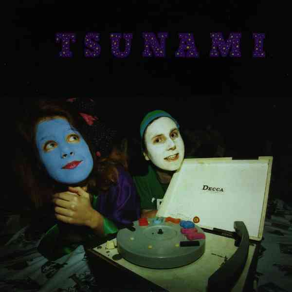 Tsunami - Geniuses of Crack - 7 inch vinyl on Homestead records