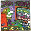 Yard Trauma - Watchin Monster Movies - Limited edition of 500 7 inc vinyl on Munster Records