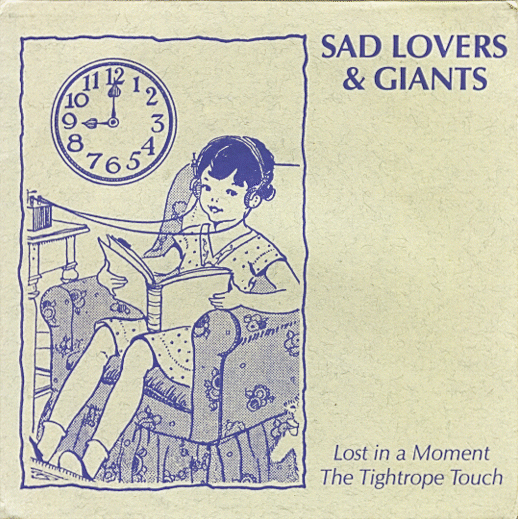 Sad Lovers & Giants - Lost In A Moment - Rare 7 inch vinyl on Midnight Records 1982