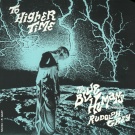 The Blue Humans Featuring Rudolph Grey - To Higher Time - Blue vinyl 7 inch on New Alliance Records