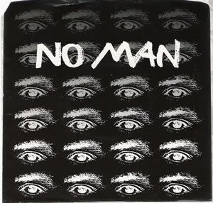 No Man - Diamondback - White vinyl 7 inch