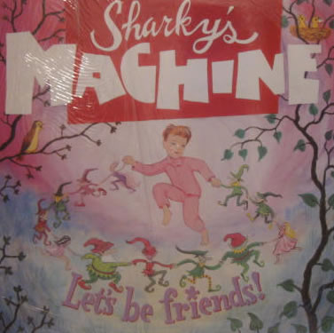 Sharkys Machine - Lets Be Friends - Vinyl album on Shimmy Disc Records