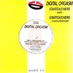 Digital Orgasm - Startouchers - Written By Jade 4U, Praga Khan And Oliver Adams on Dead Dead Good Records